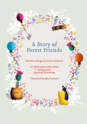 A Story of Forest Friends