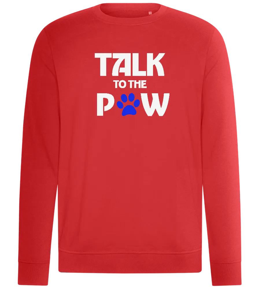 Talk to the Paw Design - Comfort unisex sweater